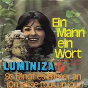 Luminiza - Ein Mann Ein Wort download flac