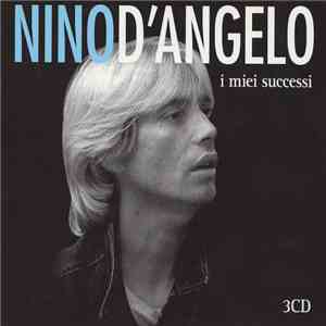 Nino D'Angelo - I Miei Successi download flac