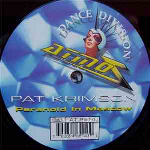 Pat Krimson - Paranoid In Moscow download flac