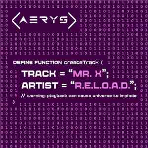 R.E.L.O.A.D.  - Mr. X download flac