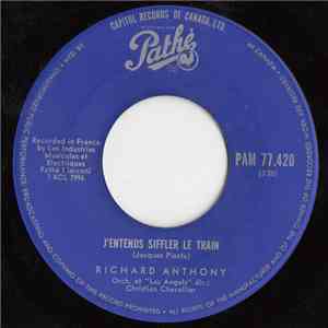 Richard Anthony  - J’entends Siffler Le Train / Ma Melodie download flac