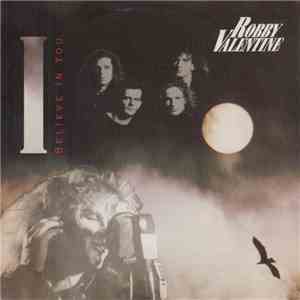 Robby Valentine - I Believe In You download flac