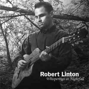 Robert Linton - Whisperings At Nightfall FLAC album