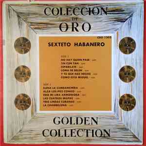 Sexteto Habanero - Coleccion De Oro - Golden Collection download flac