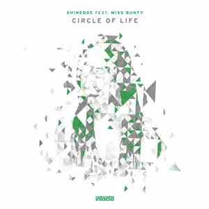 Shinedoe Feat. Miss Bunty - Circle Of Life download flac