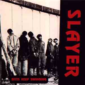 Slayer - Boys Keep Swinging download flac
