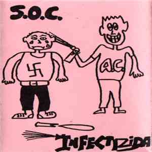 S.O.C.  / Infectizida - Split Demo download flac