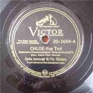 Spike Jones And His City Slickers - Chloe / A Serenade To A Jerk download flac
