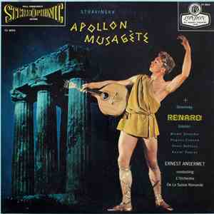 Stravinsky, Ernest Ansermet Conducting L'Orchestre De La Suisse Romande - Apollon Musagète / Renard download flac