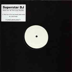 Superstar DJ - Meet Her At The Love Parade download flac
