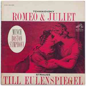 Tchaikovsky / Strauss - Munch, Boston Symphony - Tchaikovsky: Romeo & Juliet / Strauss: Till Eulenspiegel download flac