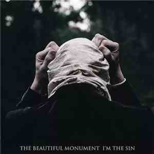 The Beautiful Monument - I'm the Sin download flac