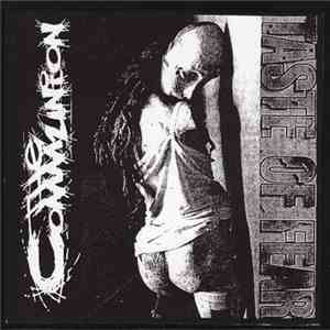 The Communion / Taste Of Fear - The Communion / Taste Of Fear download flac