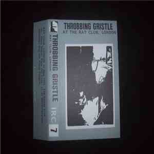 Throbbing Gristle - At The Rat Club, London download flac