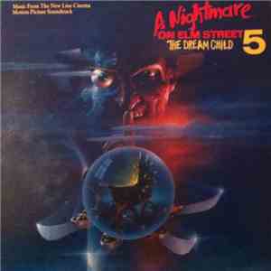 Various - A Nightmare On Elm Street 5: The Dream Child (Music From The New Line Cinema Motion Picture Soundtrack) download flac