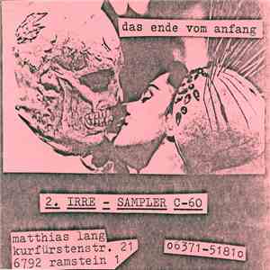 Various - Das Ende Vom Anfang (2. Irre - Sampler) download flac