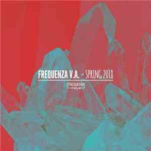 Various - Frequenza V.A. - Spring 2018 FLAC album