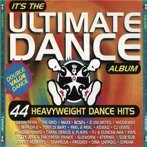 Various - It's The Ultimate Dance Album download flac
