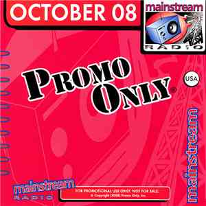 Various - Promo Only Mainstream Radio: October 2008 download flac