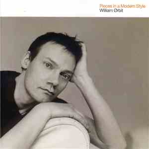 William Ørbit - Pieces In A Modern Style download flac