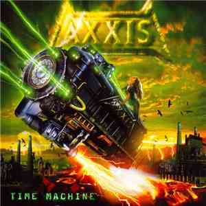 Axxis  - Time Machine download flac