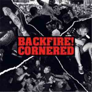 Backfire! / Cornered  - Mosh Minable / Time Has Come download flac