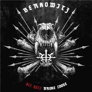 Berkowitz  - All Hell Broke Loose download flac