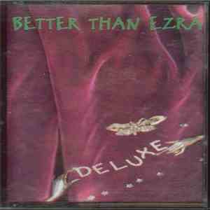 Better Than Ezra - Deluxe download flac