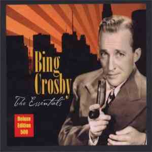 Bing Crosby - The Essentials download flac