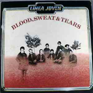 Blood, Sweat And Tears - Blood, Sweat And Tears download flac