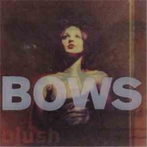 Bows - Blush download flac