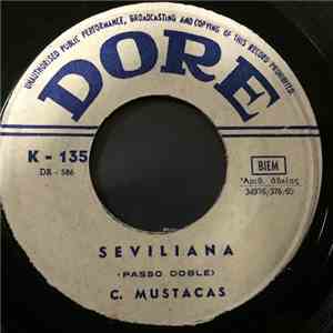 C. Mustacas, Raymondo Nunez - Seviliana / Espana Cani FLAC album