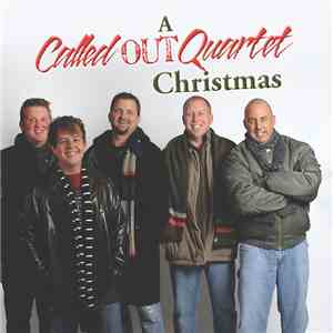 Called Out Quartet - A Called Out Quartet Christmas download flac