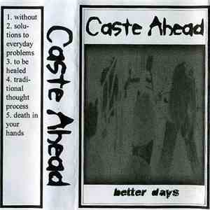 Caste Ahead - Better Days download flac