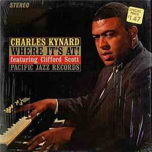 Charles Kynard Featuring Clifford Scott - Where It's At! download flac