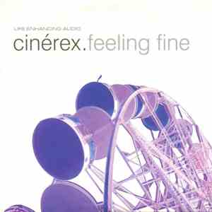 Cinérex - Feeling Fine download flac