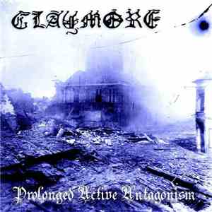 Claymore  - Prolonged Active Antagonism download flac