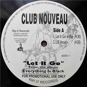 Club Nouveau - Let It Go download flac