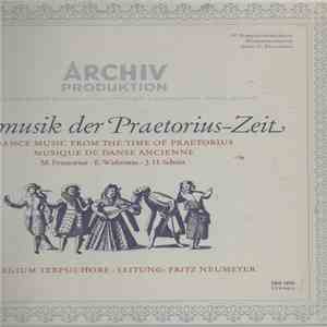 Collegium Terpsichore · Leiting: Fritz Neumeyer – M. Praetorius · E. Widmann · J. H. Schein - Tanzmusik Der Praetorius-Zeit download flac