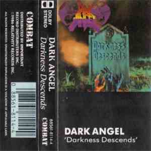 Dark Angel  - Darkness Descends download flac