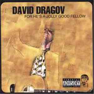 David Dragov - For He's A Jolly Good Fellow download flac