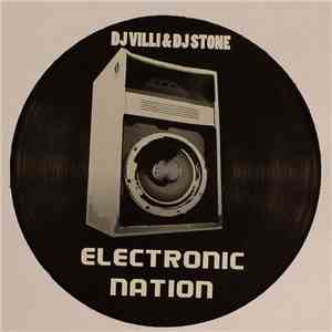 DJ Villi & DJ Stone  - Electronic Nation / Wir Tanzen download flac