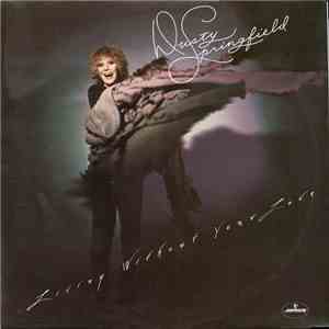 Dusty Springfield - Living Without Your Love download flac