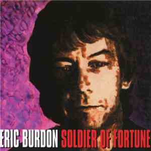 Eric Burdon - Soldier Of Fortune download flac