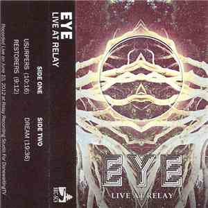 EYE  - Live At Relay download flac