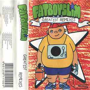 Fatboyslim - Greatest Remixes download flac