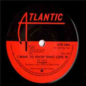 Foreigner - I Want To Know What Love Is download flac