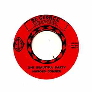 Harold Conner  - One Beautiful Party / Don't Worry Bout Me FLAC album