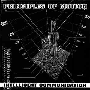 Intelligent Communication - Principles Of Motion download flac