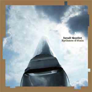 Israël Quellet - Rythmes D'Etain download flac
